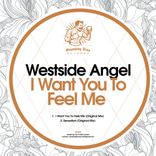 Artwork voor "I Want You To Feel Me"