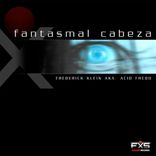 Portada para "Fatasmal Cabeza"