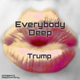 Artwork for "Everybody Deep"