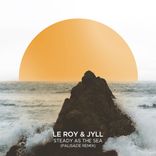 Artwork voor "Steady as the Sea (Palisade Remix)"