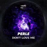 Artwork for "Don't Love Me"