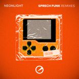 Artwork for "Neonlight - Sprech Funk (Remixes)"