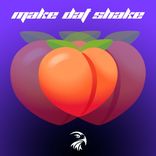 Artwork voor "MAKE DAT SHAKE"