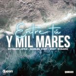 Artwork für "Entre Tu y Mil Mares"