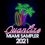 Artwork für "Quantize Miami Sampler 2021 - Compiled By DJ Spen"