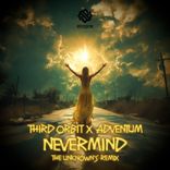 Artwork for "Nevermind (The Unknown Remix)"