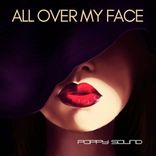 Portada para "All Over My Face"