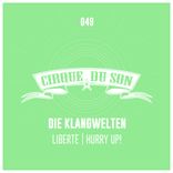 Artwork for "Liberté | Hurry Up!"