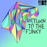 Artwork for "Return To The Funky"