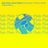 Artwork for "For My Soul / Pump It Up EP"