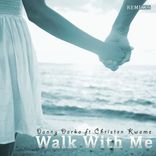 Walk With Me