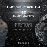Artwork for "100 Billion Neurons (Fiction (RS) Remix)"