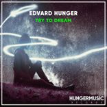Artwork for "Try to Dream"