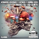 Artwork for "Livin in My Head"