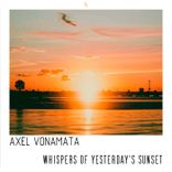 Artwork for "Whispers of Yesterdays Sunset"
