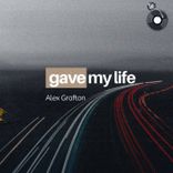 Artwork for "Gave My Life"