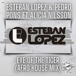 Portada para "Eye Of The Tiger (Esteban Lopez Afro House Mix)"
