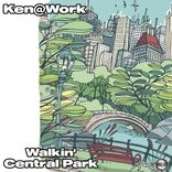 Artwork for "Walkin' Central Park"