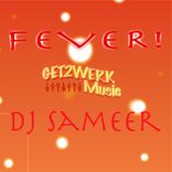 FEVER!!
