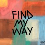Artwork for "Find My Way"