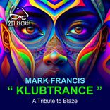 Artwork voor "KLUBTRANCE (A Tribute to Blaze)"