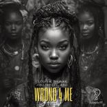 Artwork for "Wrong 4 Me"