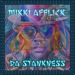 Artwork voor "Da Stankness (An AfflickteD Soul Mix)"