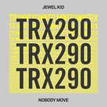 Artwork for "Nobody Move"