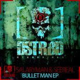 Artwork for "Bullet Man EP"