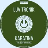 Artwork for "Karatina (The Editor Remix)"