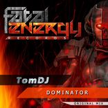 Artwork for "Dominator"