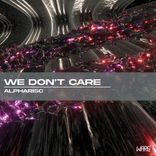 Artwork for "We Don't Care"