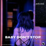 Artwork für "Baby Don't Stop"