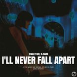 Portada para "I'LL NEVER FALL APART"