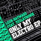 Artwork for "Only My Electro EP"