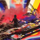Artwork for "Close to You"