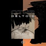 Artwork for "Deltoid"