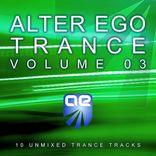 Artwork for "Alter Ego Trance Vol. 3"