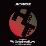 Artwork for "We Gotta Need Love"