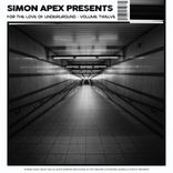 Artwork for "Simon Apex Presents: For The Love Of Underground, Vol. 12"
