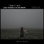 Artwork for "Lose Yourself in the Dream (Chill Out)"