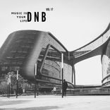 Portada para "Music Is Your Life Dnb, Vol. 17"