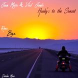 Artwork voor "Harley's to the Sunset"