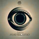 Portada para "Around You / Latency"