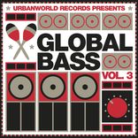 Artwork for "Global Bass Vol. 3"
