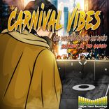 Artwork für "Carnival Vibes (The Incredible Melting Man Remix)"