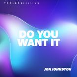 Artwork for "Do You Want It"