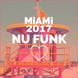 Artwork for "Miami Nu Funk 2017"