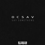 Artwork for "Say Something"