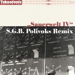 Artwork for "Sauerwelt IV (S.G.B. Polivoks Remix)"